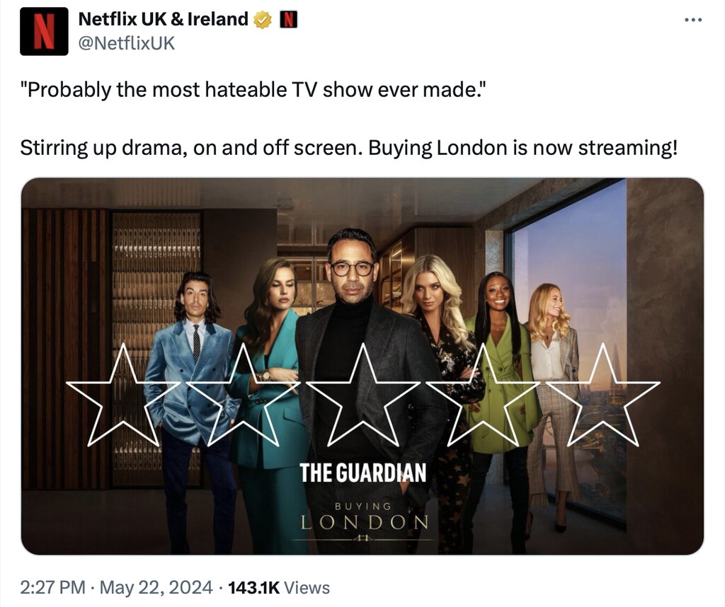 Netflix have embraced criticism of Buying London.