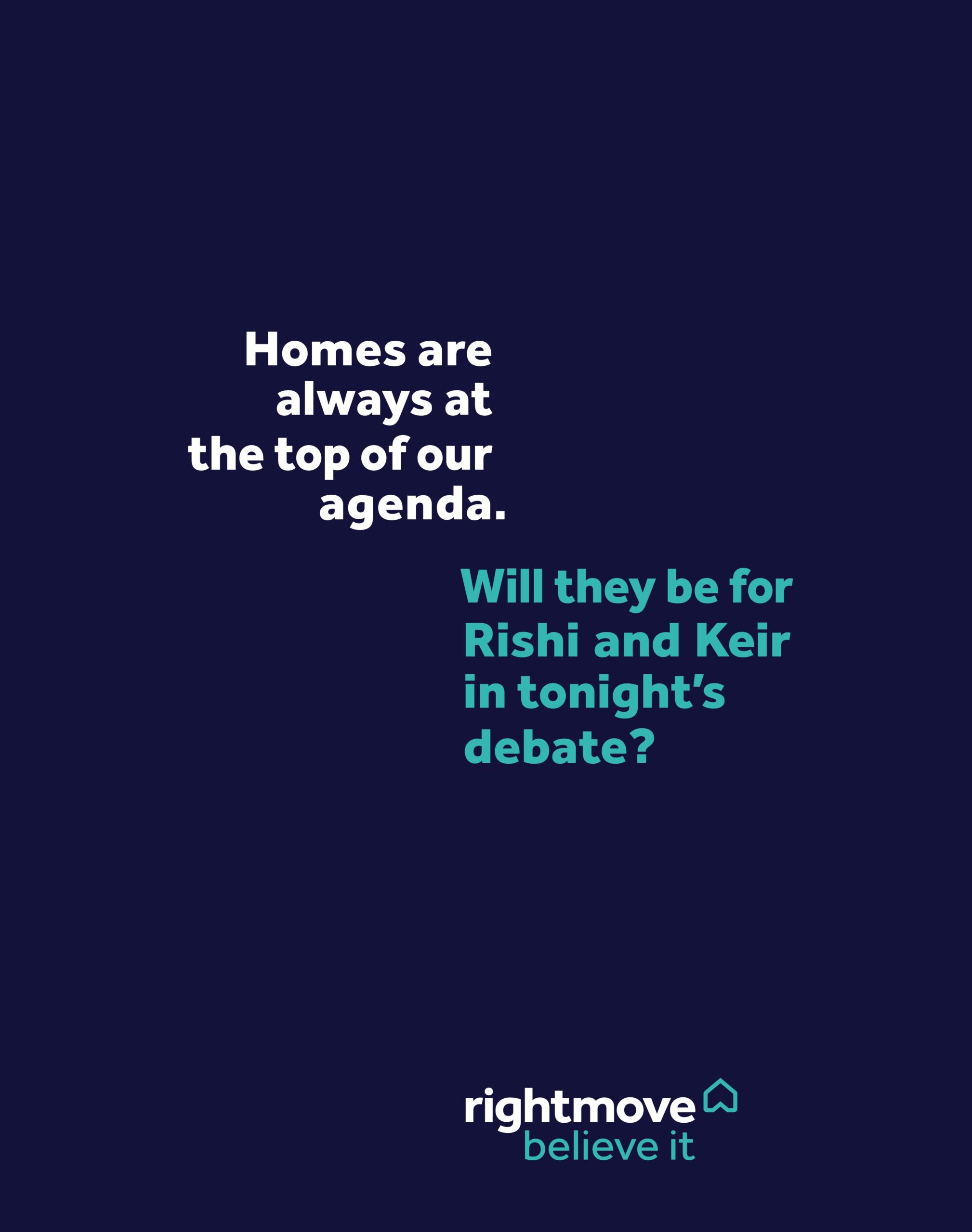 RIGHTMOVE ELECTION DEBATE COMMS 1