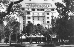 Hôtel Provençal historic photo Pic: Caudwell